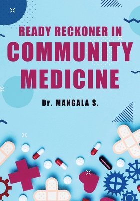 bokomslag Ready Reckoner in Community Medicine