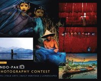 bokomslag Indo-Pak Photography Contest - Life Folk Arts Built Heritage Landscapes - Season 1