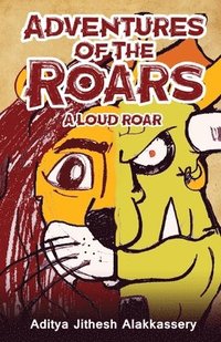bokomslag Adventures of the Roars - A Loud Roar