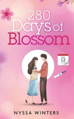 280 Days of Blossom 1