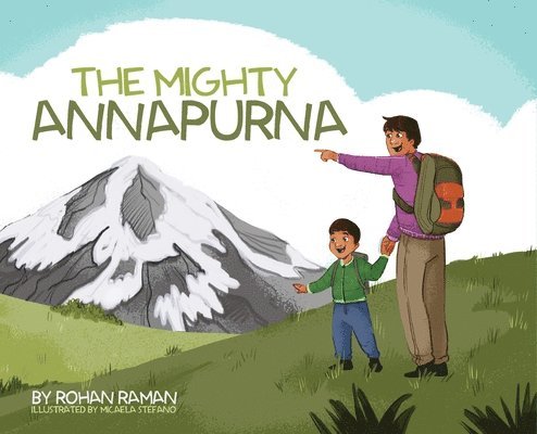The Mighty Annapurna - Illustrated book about the Himalayan mountain range seen through a child's eye 1
