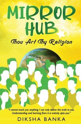 bokomslag Mirror Hub - Thou Art Thy Religion