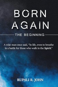 bokomslag Born Again - The Beginning