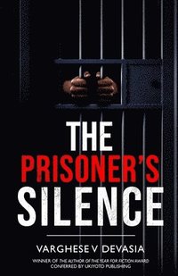 bokomslag The Prisoner's Silence