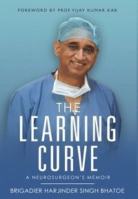 bokomslag The Learning Curve - A Neurosurgeon's Memoir