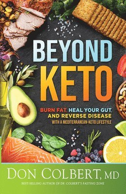 Don Colbert - Beyond Keto, Inbunden