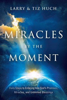 Miracles by the Moment 1