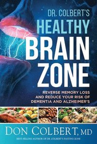 bokomslag Dr. Colbert's Healthy Brain Zone