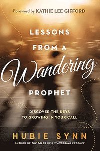 bokomslag Lessons from a Wandering Prophet