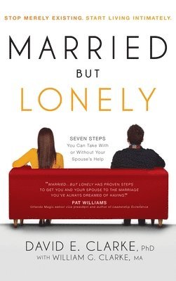 David E Clarke - Married But Lonely, Inbunden