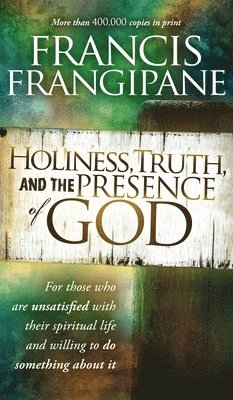 Holiness, Truth, and the Presence of God