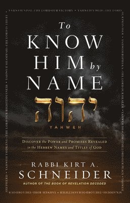 To Know Him By Name 1