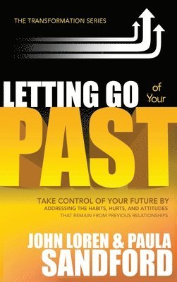 Letting Go of Your Past 1