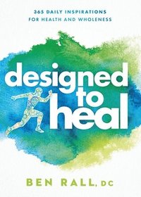 bokomslag Designed to Heal