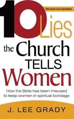 Ten Lies the Church Tells Women 1