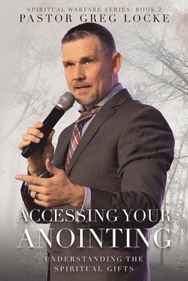 bokomslag Accessing Your Anointing