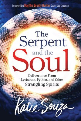 Katie Souza - Serpent And The Soul, The, Häftad