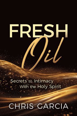 Fresh Oil