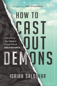 bokomslag How to Cast Out Demons