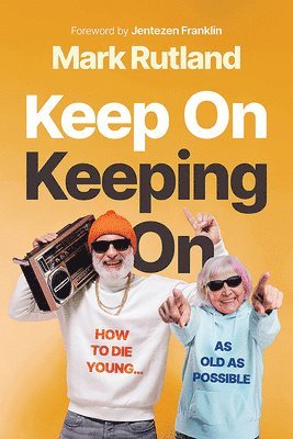 bokomslag Keep On Keeping On