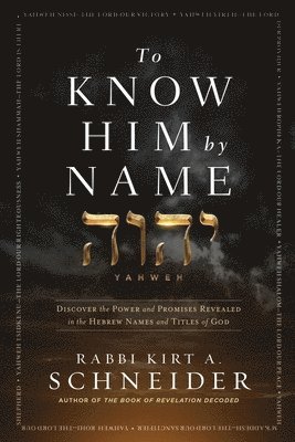 To Know HIm by Name 1