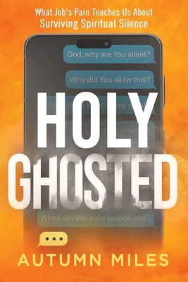 bokomslag Holy Ghosted