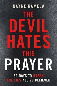 bokomslag Devil Hates This Prayer, The