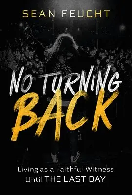Sean Feucht - No Turning Back, Häftad. Tillgänglighet: Lägg i varukorg