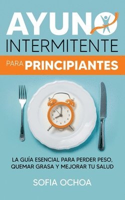Ayuno intermitente para principiantes
