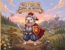 Casey Hughes - Adventures of Sir Finn and His Fabulous Pantaloons, Häftad