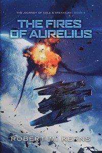 bokomslag The Fires of Aurelius