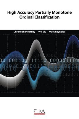 bokomslag High Accuracy Partially Monotone Ordinal Classification