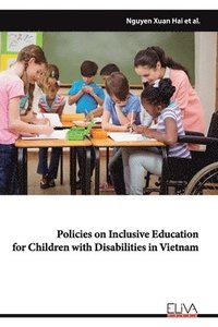 bokomslag Policies on Inclusive Education for Children with Disabilities in Vietnam