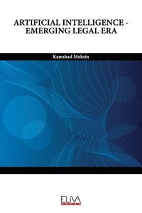 bokomslag Artificial Intelligence - Emerging Legal Era