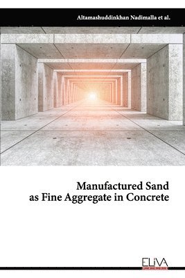 Manufactured Sand as Fine Aggregate in Concrete 1