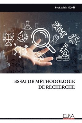 bokomslag Essai de Methodologie de Recherche