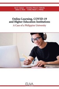 bokomslag Online Learning, COVID-19 and Higher Education Institutions