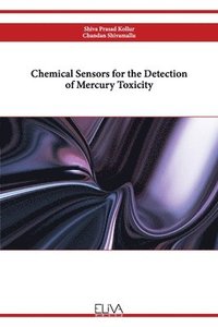 bokomslag Chemical Sensors for the Detection of Mercury Toxicity