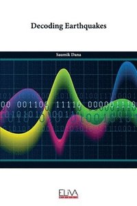 bokomslag Decoding Earthquakes