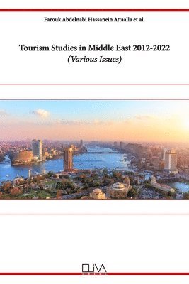 bokomslag Tourism Studies in Middle East 2012-2022