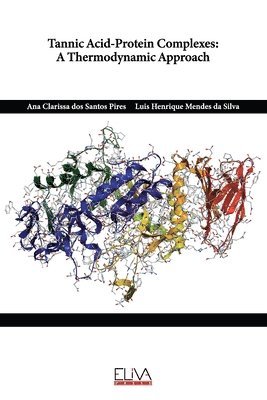 Tannic Acid-Protein Complexes 1