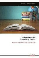 bokomslag La Enseñanza del Derecho en México