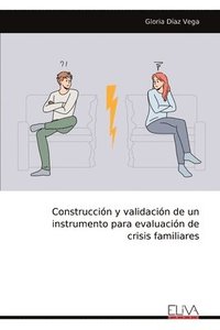bokomslag Construcción y validación de un instrumento para evaluación de crisis familiares
