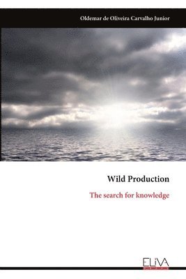 bokomslag Wild Production