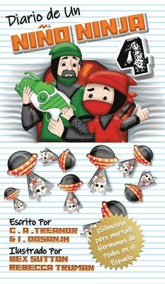 C A Treanor, I Dosanjh, C. A. Treanor, I. Dosanjh - Diario De Un Niño Ninja 4, Inbunden