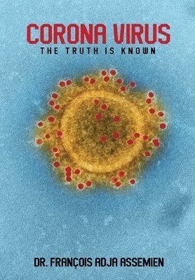 François Adja Assemien - Coronavirus, Inbunden