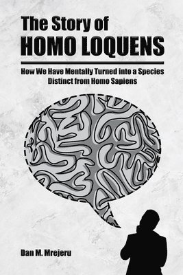 bokomslag Story of Homo Loquens