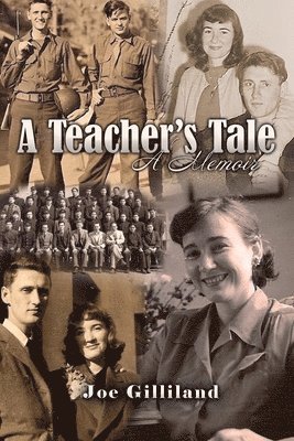 Joe Gilliland - Teacher's Tale, Häftad