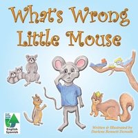 bokomslag What's Wrong Little Mouse