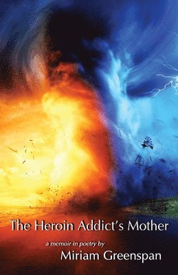 Heroin Addict's Mother